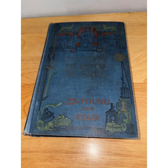 Hurlbut's Story Of The Bible For Young And Old 1904 Hardcover Book Blue Cover - Picture 1 of 16